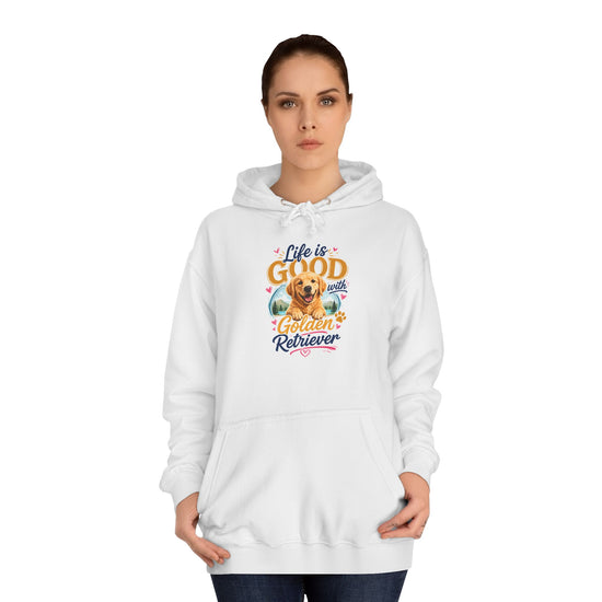 Golden Retriever Hoodie – "Life is Good" Cute Dog Pullover