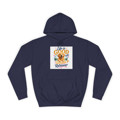 Golden Retriever Hoodie – "Life is Good" Cute Dog Pullover