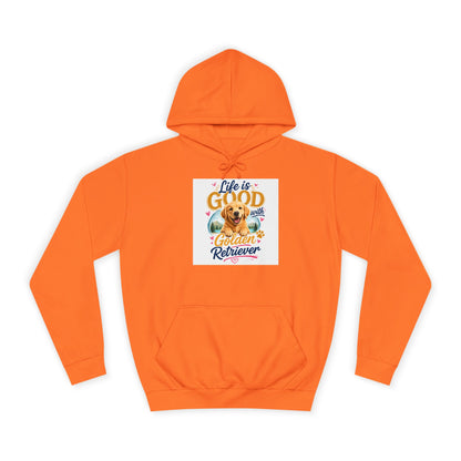 Golden Retriever Hoodie – "Life is Good" Cute Dog Pullover