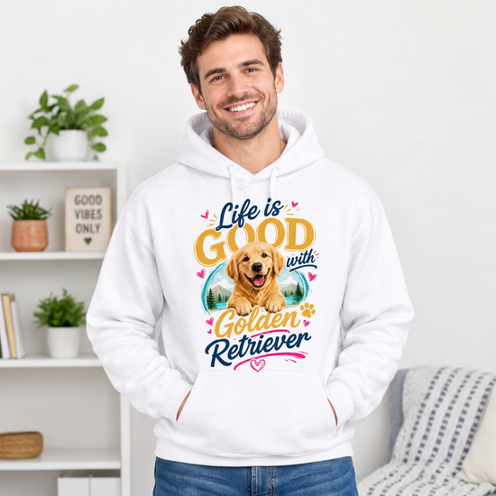 Life Is Good Golden Retriever Hoodie
