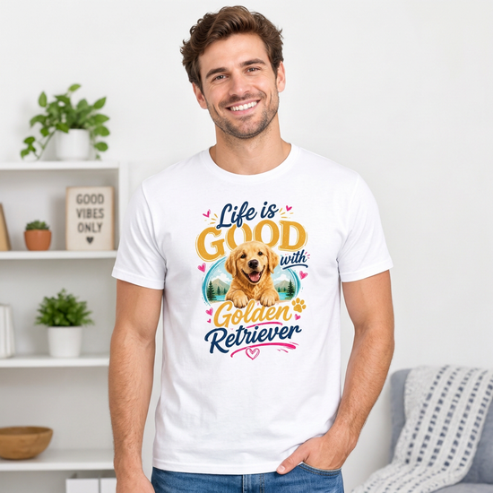 Life is Good with Golden Retriever T-Shirt | Dog Lover Tee