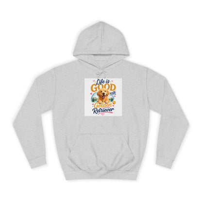 Golden Retriever Hoodie – "Life is Good" Cute Dog Pullover